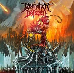 Damnation Defaced : The Infernal Tremor